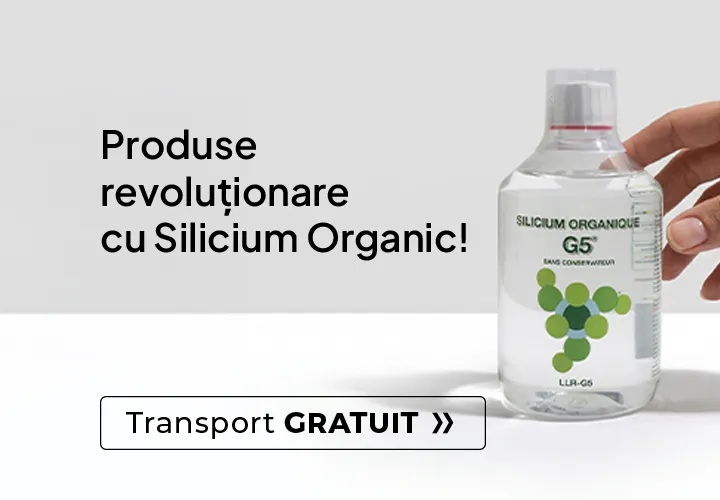 LLR-G5 - Produse revoluționare cu Silicium Organic! Transport Gratuit!