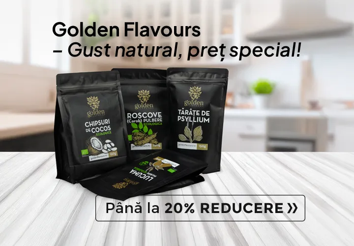 Golden Flavours – Gust natural, preț special!   Până la 20% REDUCERE la produse alese cu grijă!