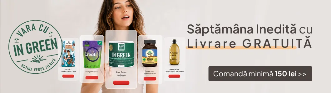 Săptămâna Inedită cu  Livrare GRATUITĂ la Comandă minimă 150 lei  10-19 Iulie 2026 blog