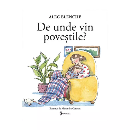 De unde vin poveștile - Alec Blenche