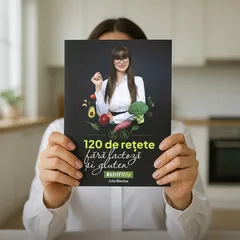 120 Rețete fără Gluten și Lactoză - Iulia Bledea