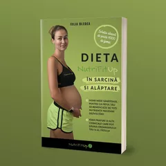 Dieta NutriFitUp in Sarcina si Alaptare